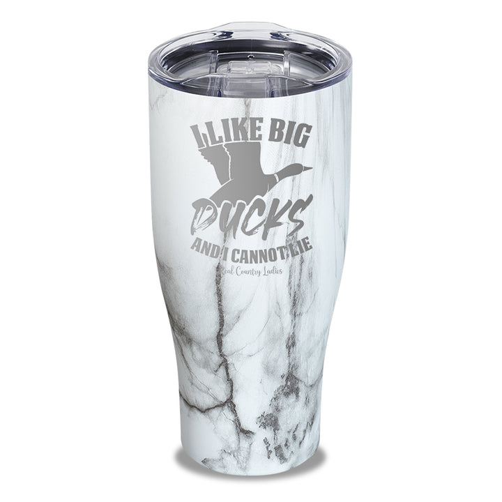 I Like Big Ducks Laser Etched Tumbler