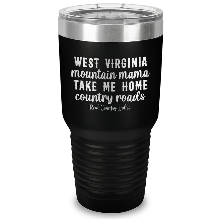 West Virginia Mountain Mama Laser Etched Tumbler