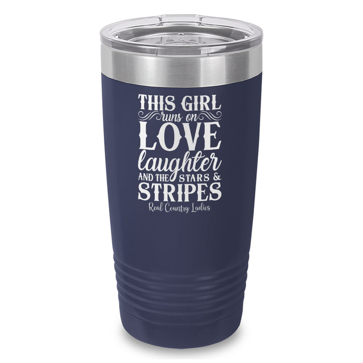 This Girl Runs On Stars And Stripes Laser Etched Tumbler