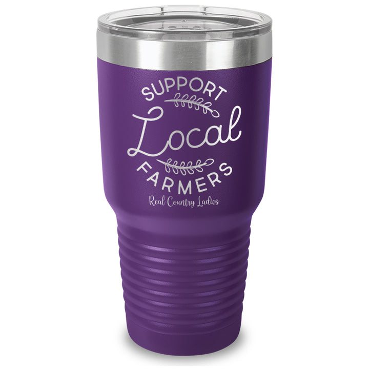 Support Local Farmers Laser Etched Tumbler