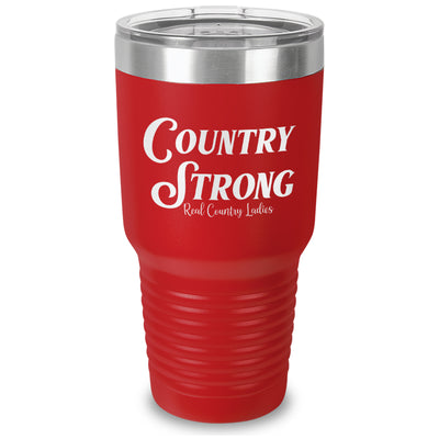 Country Strong Laser Etched Tumbler