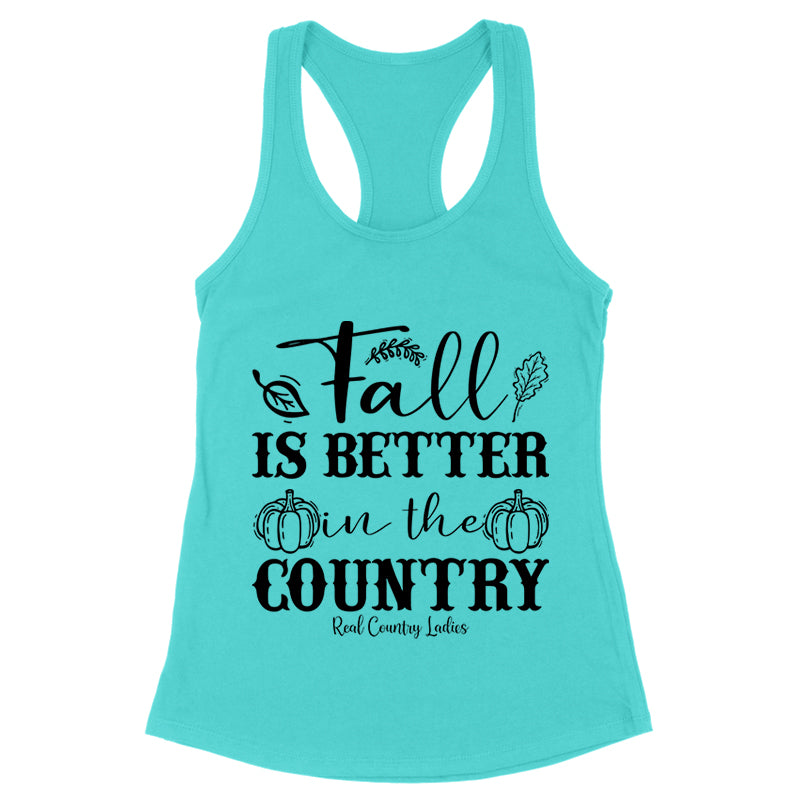 Fall Is Better In The Country Black Print Front Apparel