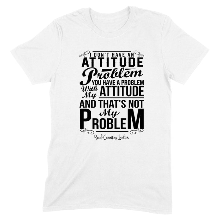 Not My Problem Black Print Front Apparel