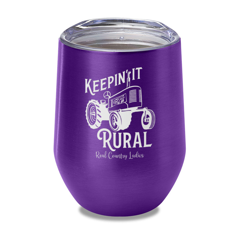 Keepin It Rural Laser Etched Tumbler