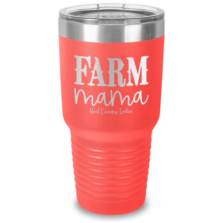 Farm Mama Laser Etched Tumbler