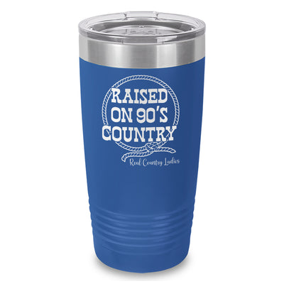 Raised On 90's Country Laser Etched Tumbler