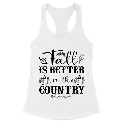 Fall Is Better In The Country Black Print Front Apparel