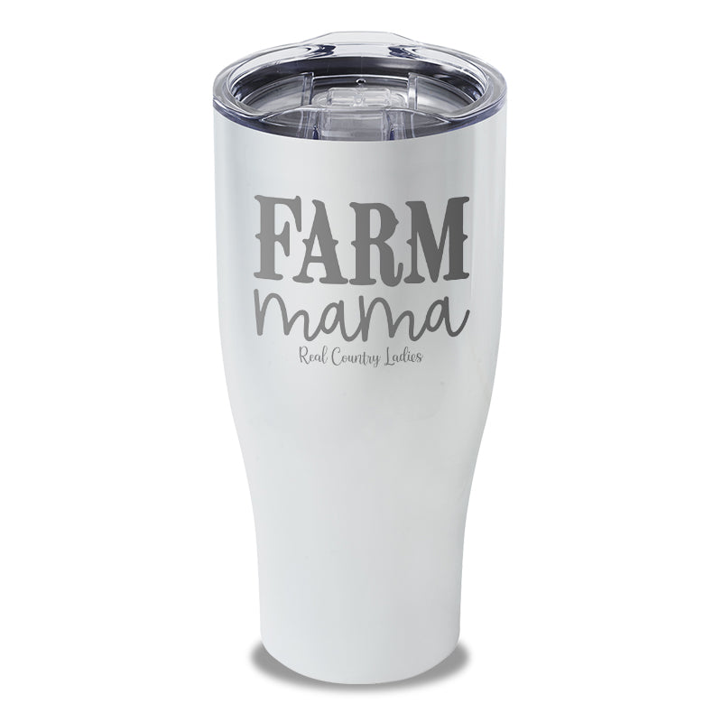 Farm Mama Laser Etched Tumbler