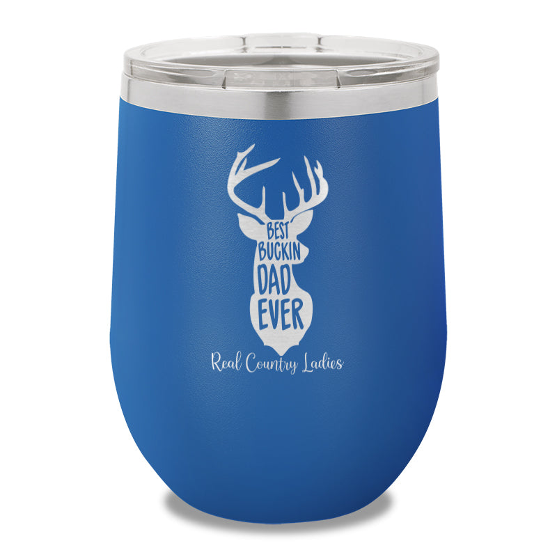 Best Buckin Dad 12oz Stemless Wine Cup