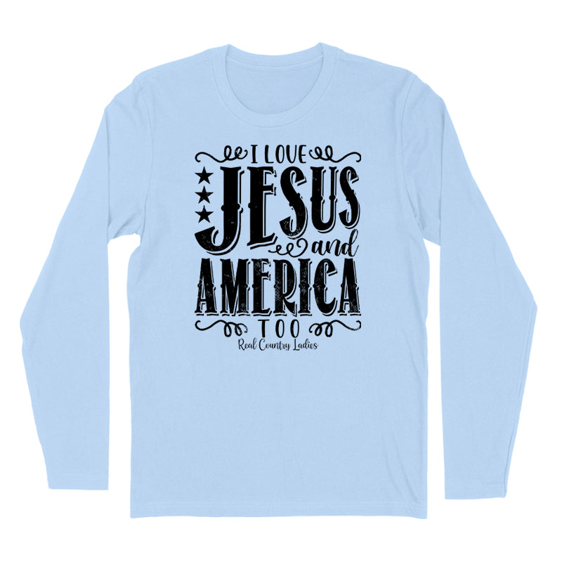 I Love Jesus And America Too Black Print Hoodies & Long Sleeves
