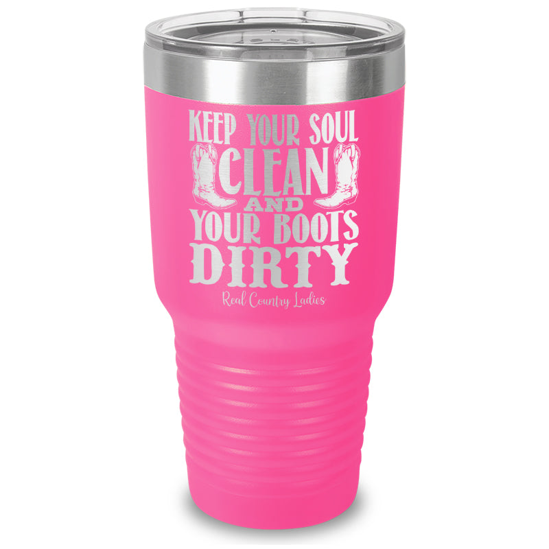 Keep Your Soul Clean Laser Etched Tumbler