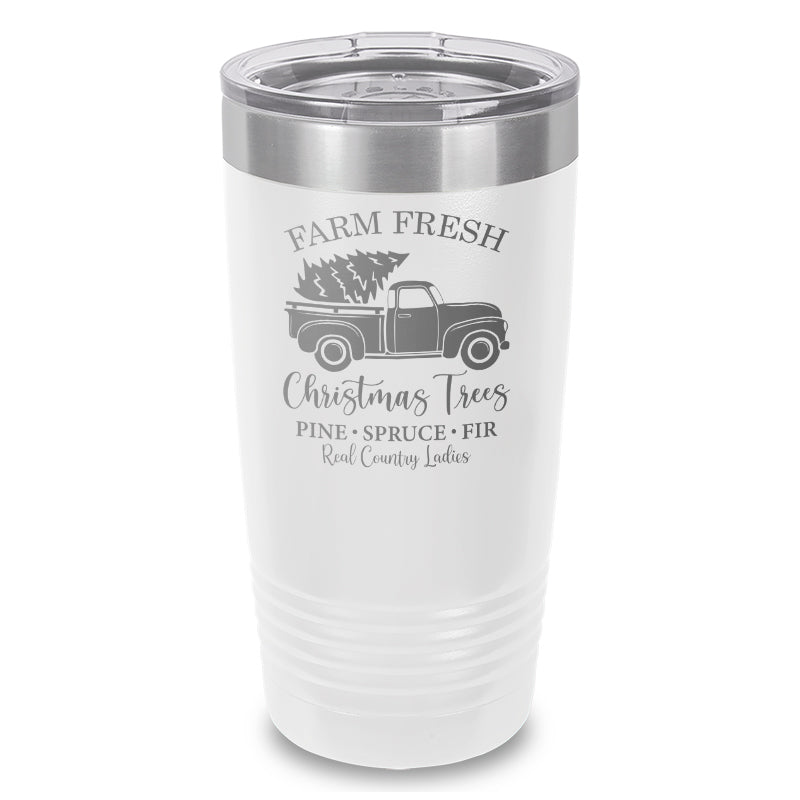 $10 Special | Farm Fresh Christmas Trees Laser Etched Tumbler