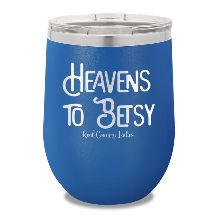 Heavens To Betsy 12oz Stemless Wine Cup