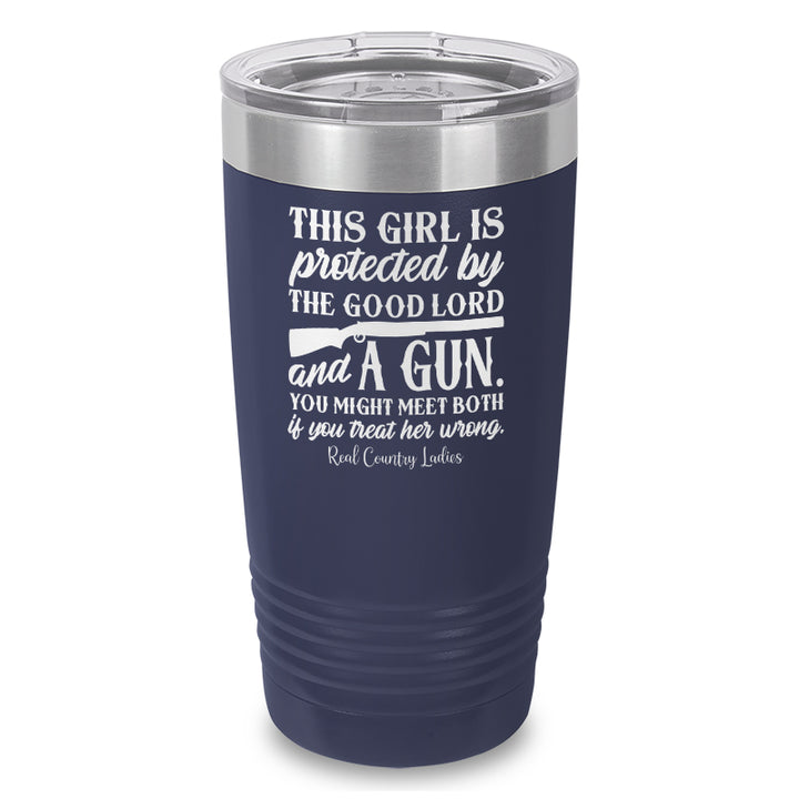 The Good Lord And A Gun Laser Etched Tumbler