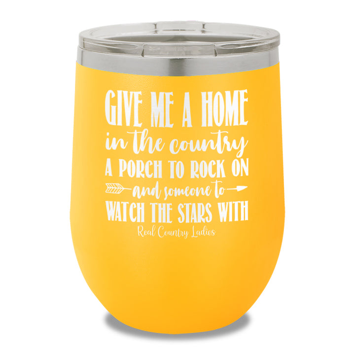 Give Me A Home In The Country 12oz Stemless Wine Cup