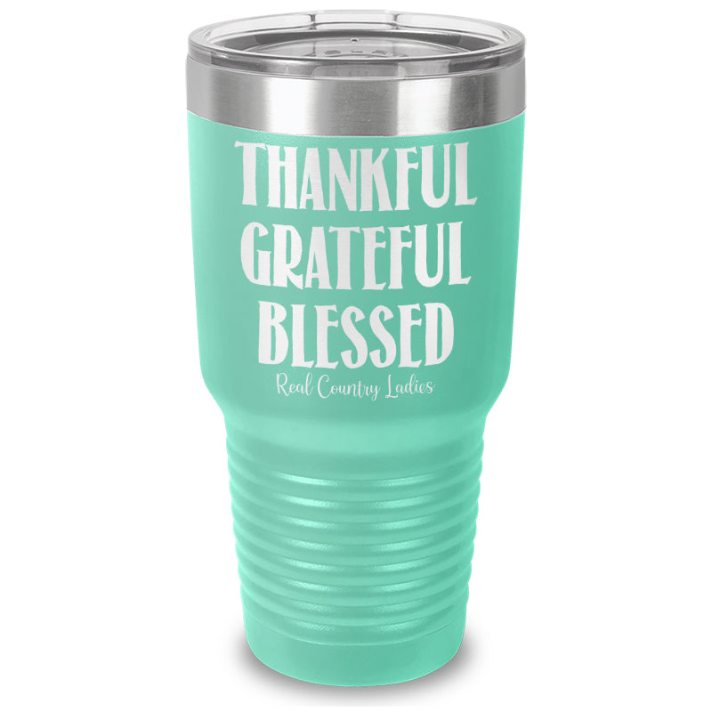 Thankful Grateful Blessed Laser Etched Tumbler