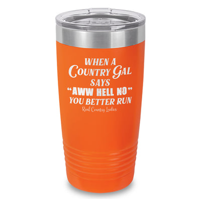 Special | Aww Hell No Laser Etched Tumbler