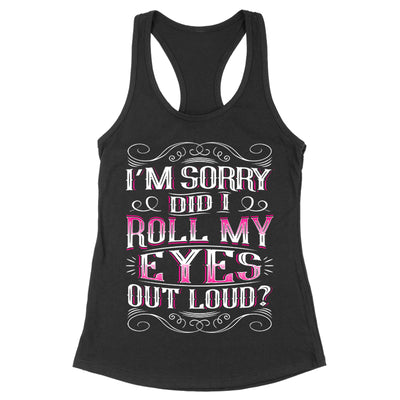 Roll My Eyes Out Loud Apparel