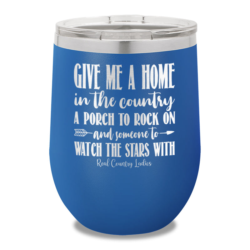 Give Me A Home In The Country 12oz Stemless Wine Cup