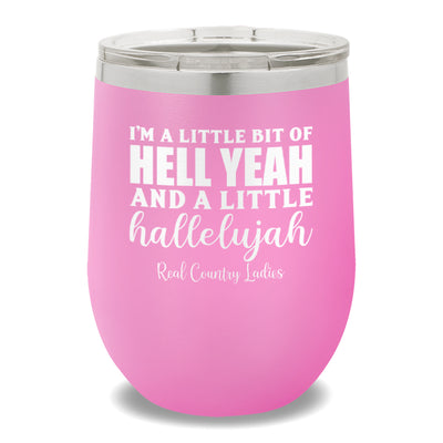 Hell Yeah And Hallelujah 12oz Stemless Wine Cup