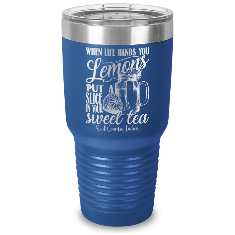 When Life Hands You Lemons Laser Etched Tumbler