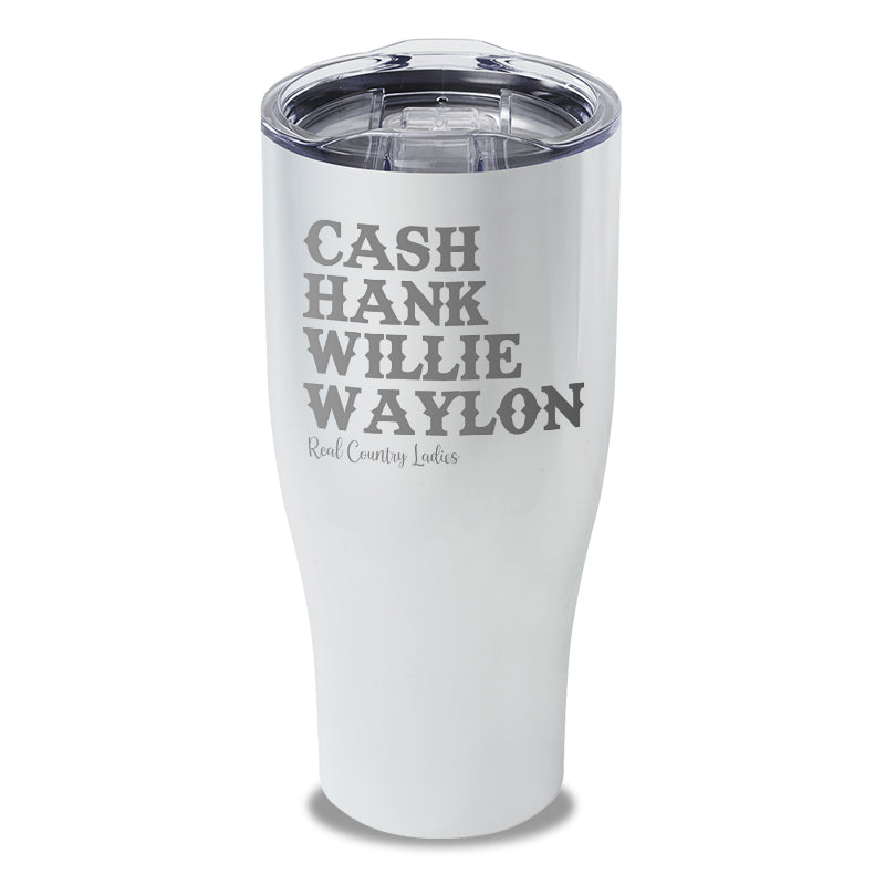 Cash Hank Willie Waylon Laser Etched Tumbler