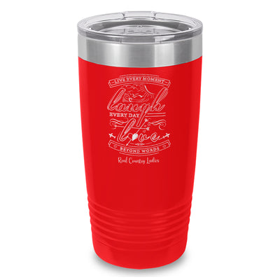 Live Laugh Love Laser Etched Tumbler