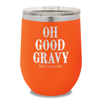 Oh Good Gravy 12oz Stemless Wine Cup