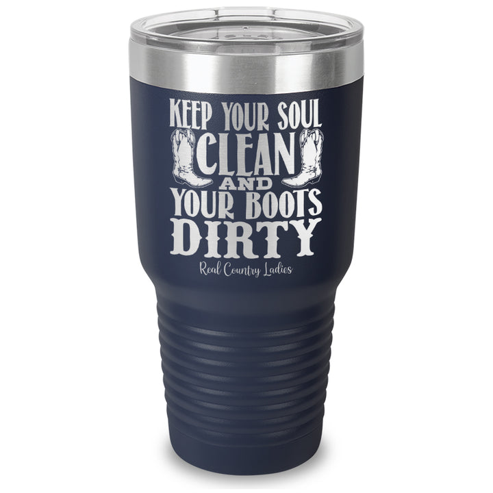 Keep Your Soul Clean Laser Etched Tumbler