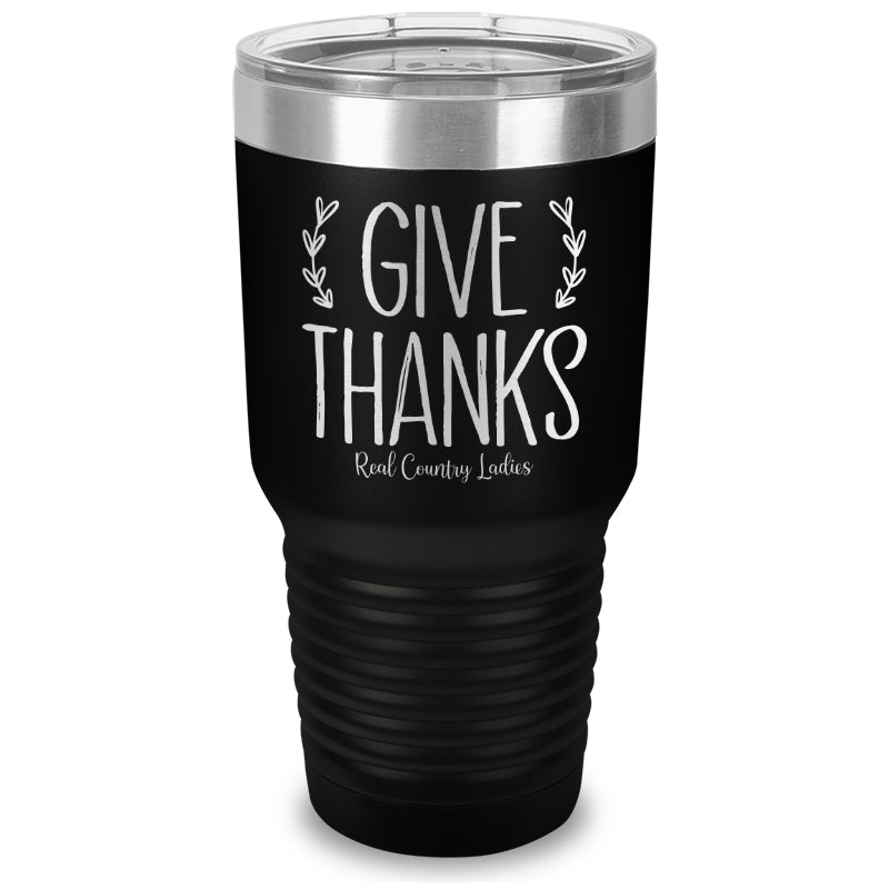 Give Thanks Laser Etched Tumbler