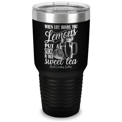 When Life Hands You Lemons Laser Etched Tumbler