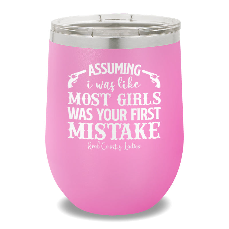 Your First Mistake 12oz Stemless Wine Cup