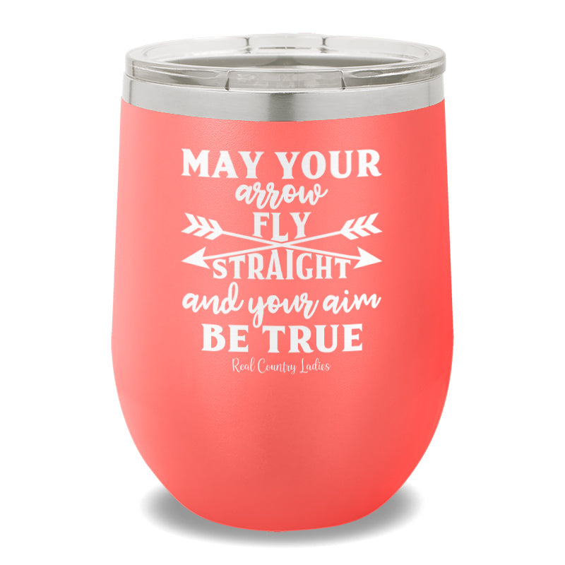 May Your Arrow Fly Straight 12oz Stemless Wine Cup