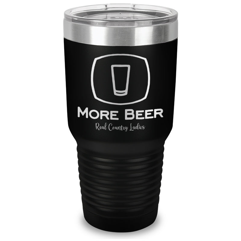 More Beer Laser Etched Tumbler