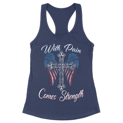With Pain Comes Strength Apparel