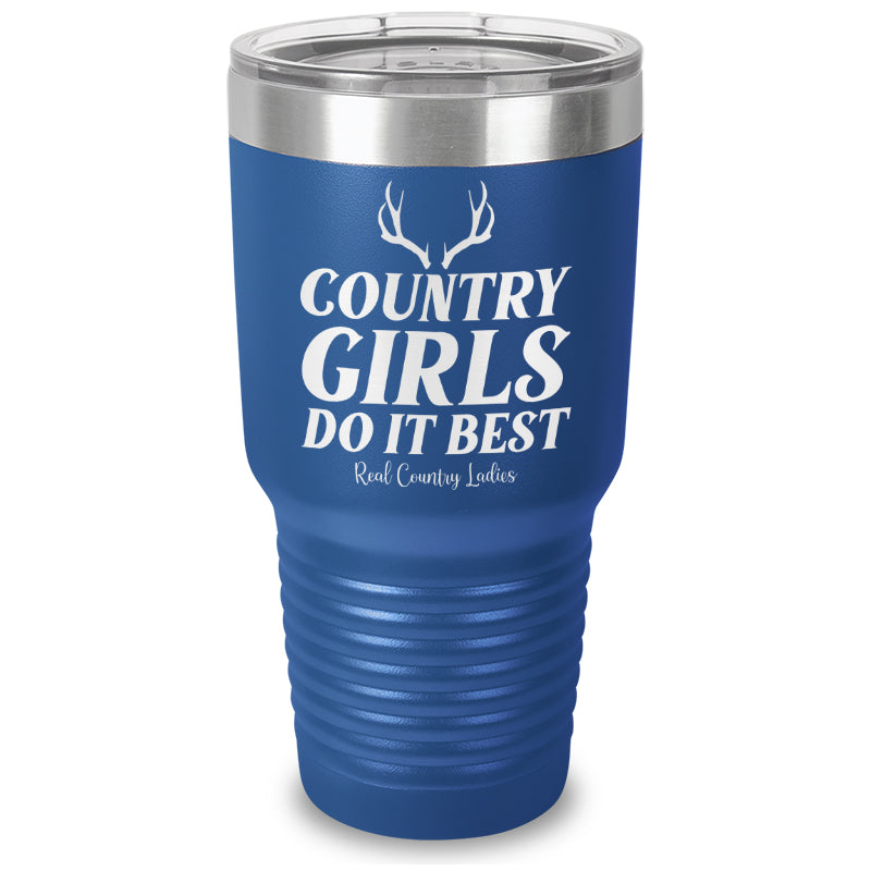 Country Girls Do It Best Laser Etched Tumbler