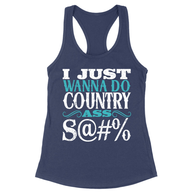 Country Ass Shit