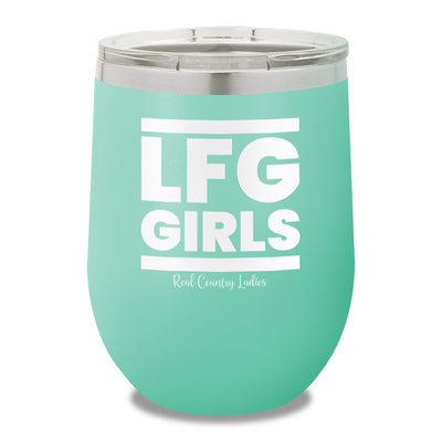 LFG Girls 12oz Stemless Wine Cup