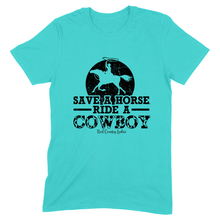 Save A Horse Ride A Cowboy Black Print Front Apparel