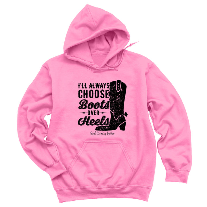 I'll Always Choose Boots Black Print Hoodies & Long Sleeves