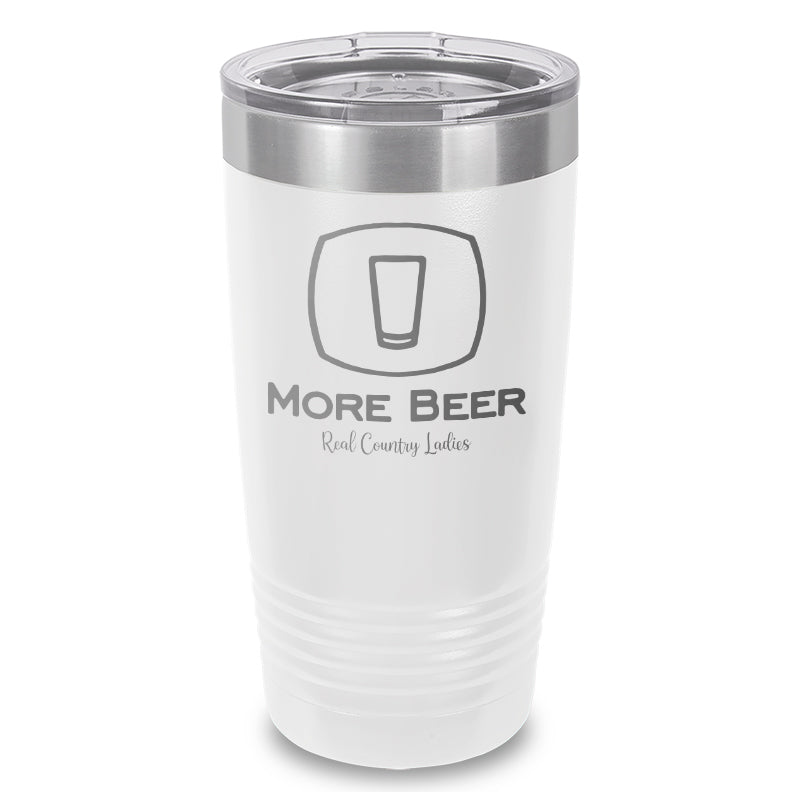 More Beer Laser Etched Tumbler