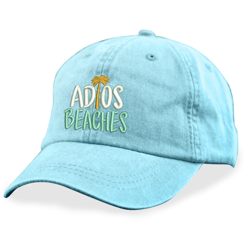 Adios Beaches Hat