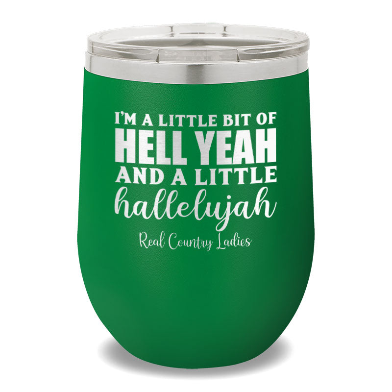 Hell Yeah And Hallelujah 12oz Stemless Wine Cup