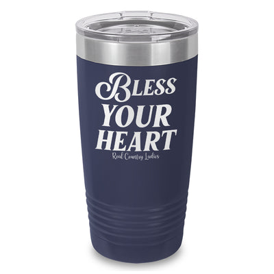 Bless Your Heart Laser Etched Tumbler
