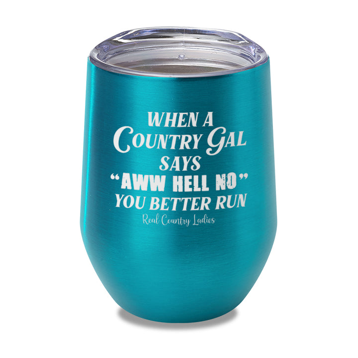 Special | Aww Hell No Laser Etched Tumbler