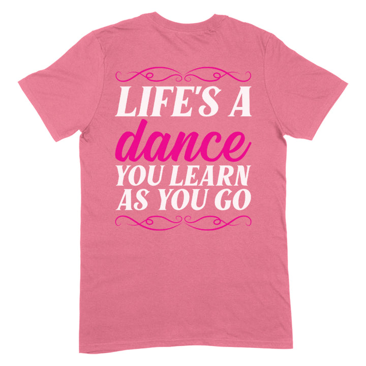 Life's A Dance Apparel