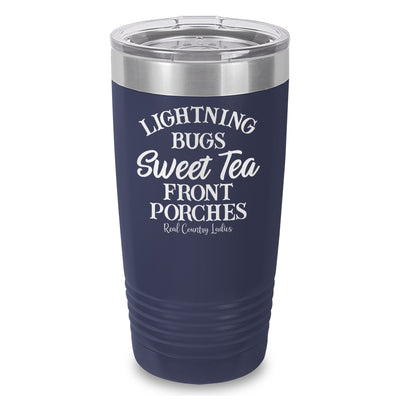 Lightning Bugs Sweet Tea Front Porches Laser Etched Tumbler