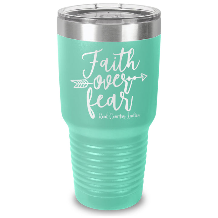 Faith Over Fear Laser Etched Tumbler