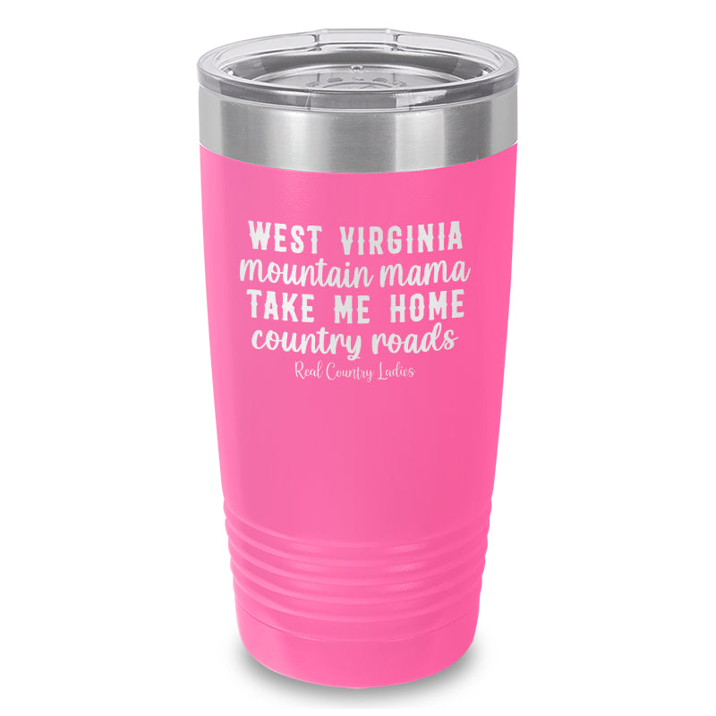 West Virginia Mountain Mama Laser Etched Tumbler