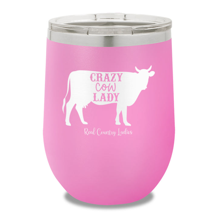 Crazy Cow Lady 12oz Stemless Wine Cup